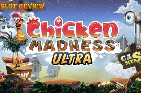 Chicken Madness Ultra Slot Review